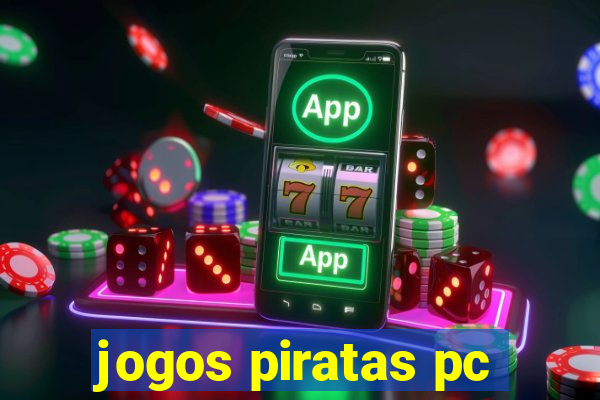 jogos piratas pc